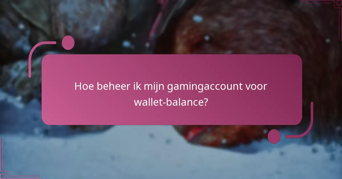 Hoe controleer ik mijn wallet-balance voor God of War Ragnarok?