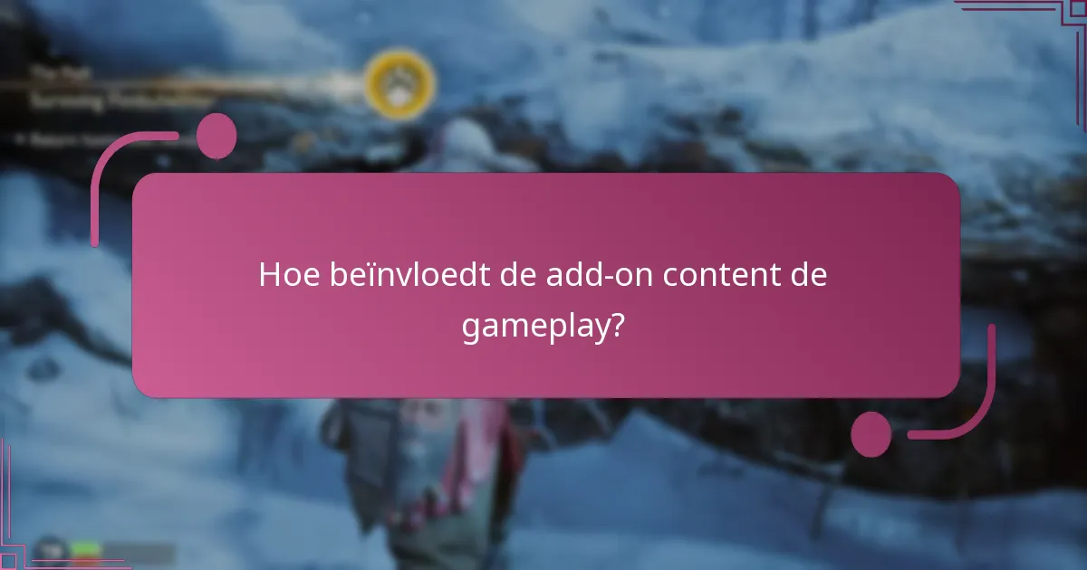 Hoeveel kost de add-on content?