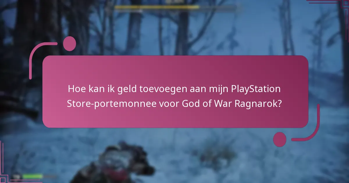 Hoe kan ik mijn portemonnee gebruiken voor in-game aankopen in God of War Ragnarok?