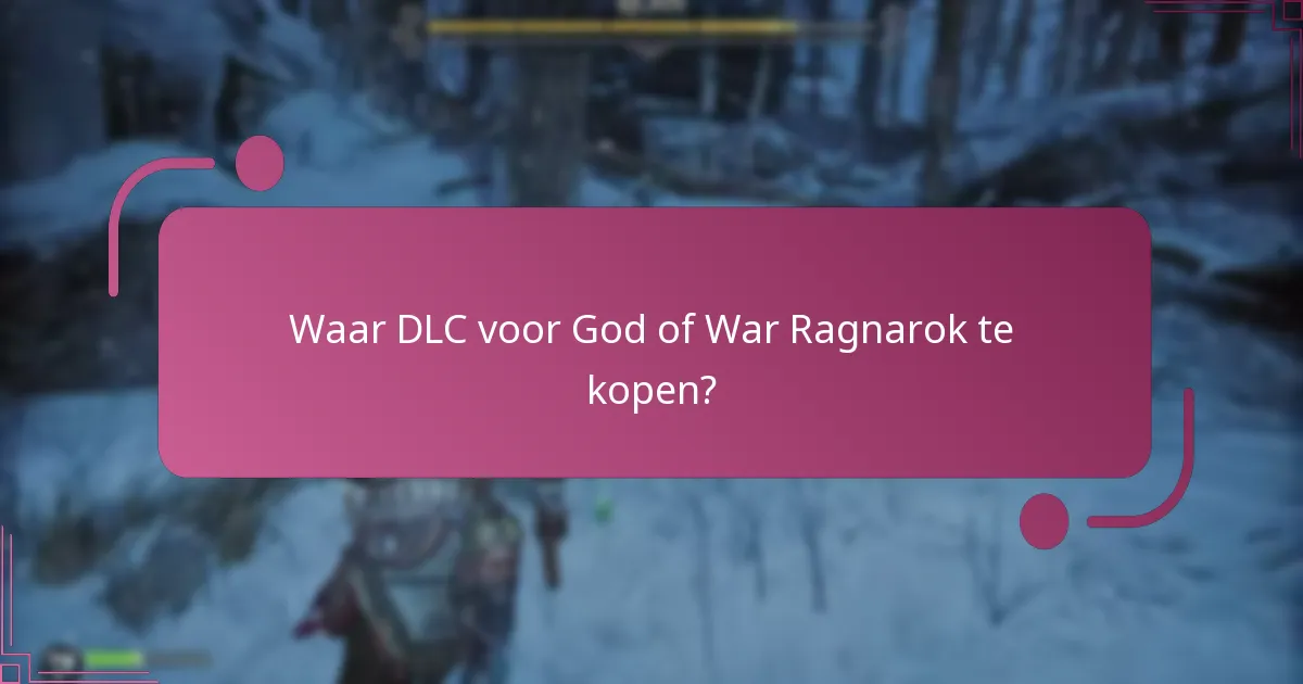 Waar DLC voor God of War Ragnarok te kopen?