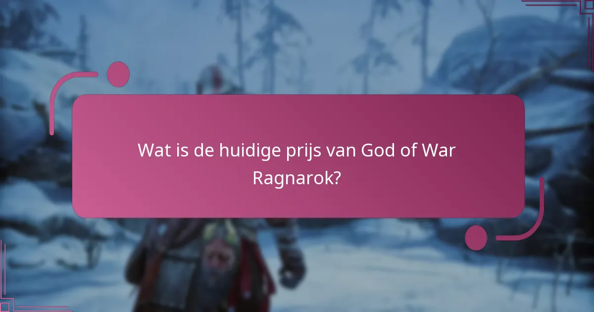 Wat is de huidige prijs van God of War Ragnarok?