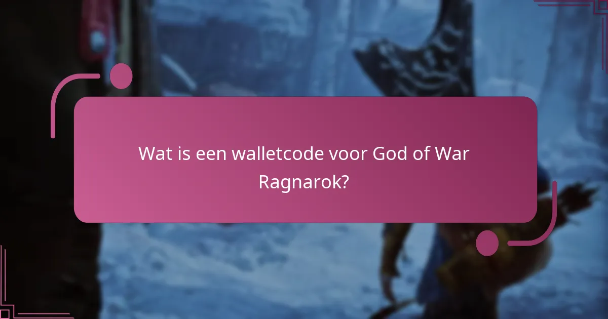 Wanneer kan ik walletcodes gebruiken voor promoties in God of War Ragnarok?
