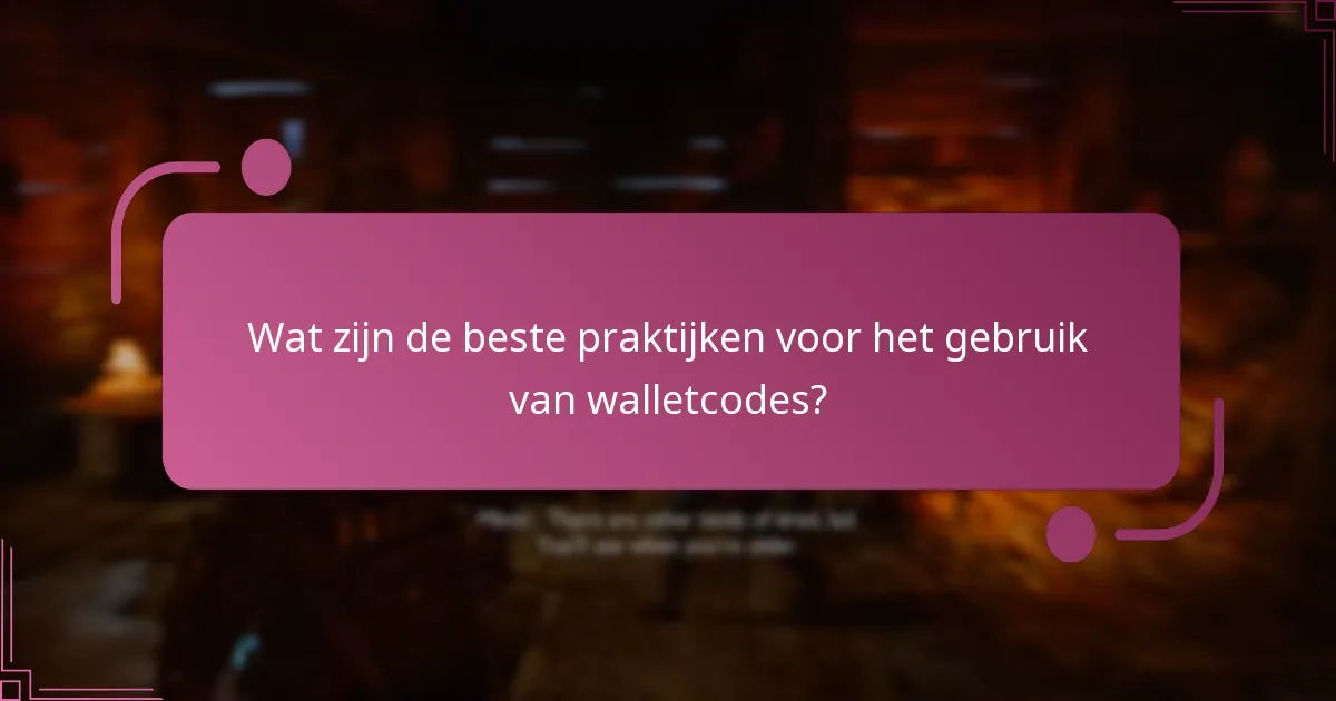 Hoe probleemoplossing voor walletcodeproblemen?